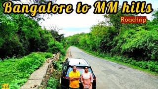 Bangalore to MM Hills Roadtrip|220 km|Food, Stay,Route,Temple|Detailed guide|Karaj Vlog