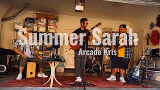 Arcade Kris - Summer Sarah (Official Music Video)