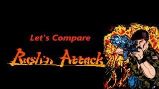 Let's Compare ( Rush'n Attack )