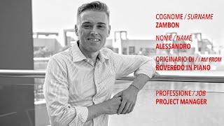 4 Chiacchiere con Alessandro Zambon, Project Manager