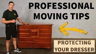 The Best Way to Pad & Protect a Dresser For Your Move - How to Protect Furniture When Moving!