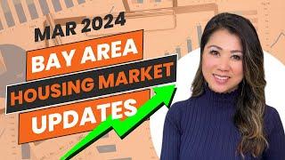 Bay Area Housing Market Updates | April 2024