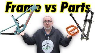Mountain Bike Frame vs Parts | What's more important?