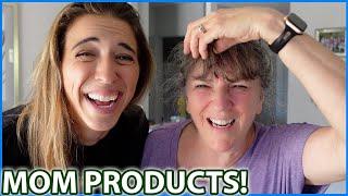 Testing Products for My Mom!!!