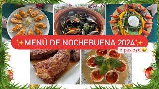 Menú NOCHEBUENA por 25€. Recetas ELEGANTES, FÁCILES y BARATAS Os enseño la compra