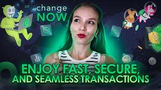 ChangeNOW - The Best Crypto Exchange for Beginners: Fast, Anonymous, No KYC!