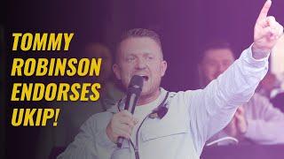 Tommy Robinson Endorses UKIP!