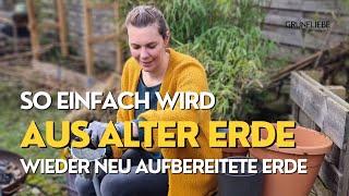 Alte Erde wiederverwenden - so geht's!