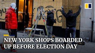 New York shops boarded up ahead of US presidential election day in fear of social unrest