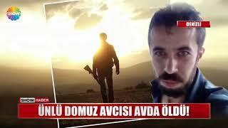 Ünlü domuz avcısı avda öldü!