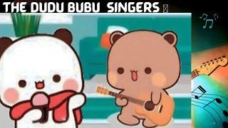 ~ Dudu Bubu Song   || #dudububu #music #song#singing