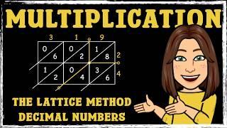 The Lattice Method | Multiplication | Decimal Numbers | Maths with Mrs. B