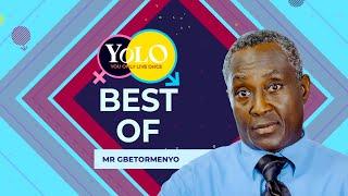 WATCH BEST OF EVERY MOMENT OF MR. GBETORMENYO IN YOLO TV SERIES