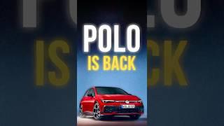 Volkswagen Polo Is Coming Back To India !!