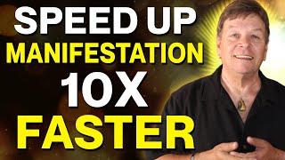 How To Manifest Fast - Speed Up Manifestation 10X Faster