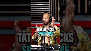 That’s WHY Tate ATTACKED Space Time