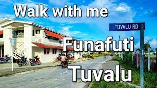 Walk with me in Tuvalu - one of the least visited countries in the world