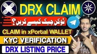 Doctor X Tokens Claiming in xPortal Wallet || DRX Listing Price