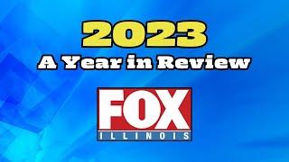 FOX Illinois Takes a Look at All of the Biggest Stories From 2023