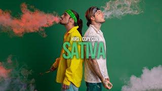 HIRO x COPY CON - SATIVA | OFFICIAL MUSIC VIDEO |