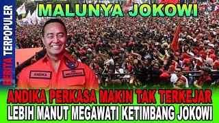 MALUNYA JOKOWI...!! ANDIKA PERKASA MAKIN TAK TERKEJAR, LEBIH MANUT MEGAWATI KETIMBANG JOKOWI!