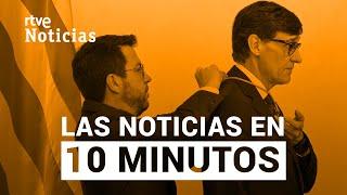 Las noticias del SÁBADO 10 de AGOSTO en 10 minutos | RTVE Noticias