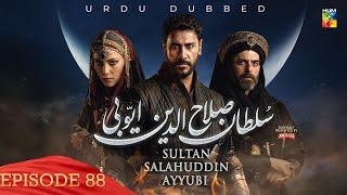 Sultan Salahuddin Ayyubi - Episode 88 [ Urdu Dubbed ] 14 October 2024 - Presented By Mezan - HUM TV