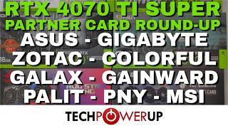 10 Card RTX 4070 Ti Super Review Round-up: ASUS, MSI, Colorful, Gigabyte, PNY, Zotac, Galax & More