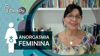 #DicasPsi - Ausência de orgasmo na mulher