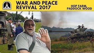 Hidden History - The War and Peace Revival 2017, The Hop Farm, Paddock Wood, Kent