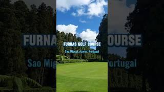 Discovering the Beauty of Furnas Golf Course ️ | Sao Miguel, Azores, Portugal