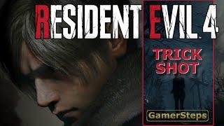 Resident Evil 4 Remake - Trick Shot