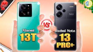 Xiaomi 13T vs Redmi Note 13 Pro PlusFull Review