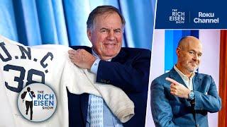 Rich Eisen Reacts to Bill Belichick's Introductory UNC Press Conference | The Rich Eisen Show