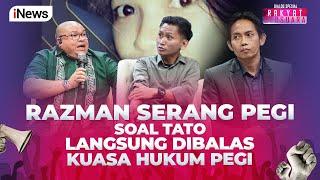 Dirujak, Razman Ngegas! Tantang Netizen dan Cecar Tato Pegi Setiawan - Rakyat Bersuara 16/07