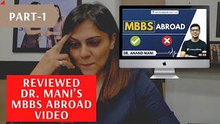 Review | Dr Mani's MBBS Abroad Guidance Video by Yukti Belwal