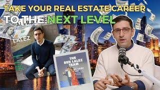 Take Your Real Estate Career to The Next Level