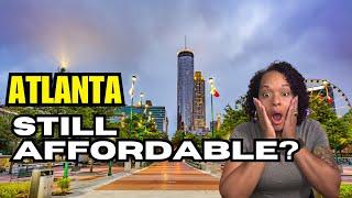 Shocking Truth About Living Costs in Atlanta GA 2024