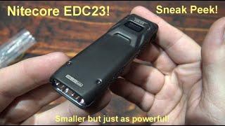 Nitecore EDC23 "Sneak Peek" Flashlight Review! (3,100 Lumens, Dual NiteLab UHi 25 LEDs, OLED!)