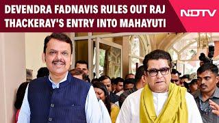 Maharashtra Elections | Devendra Fadnavis Rules Out Raj Thackeray's Entry Into Mahayuti