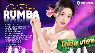 Tuyệt Phẩm Rumba Xuất Sắc Nhất 2024..Đêm Lao Xao, Chân Tình - Rumba Gây Nghiện Bài Nào Cũng Hay