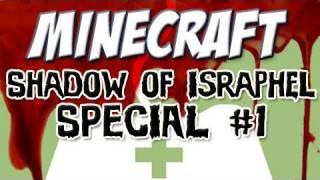 Minecraft - The Legend of Verigan, Part 1 (Shadow of Israphel Special)