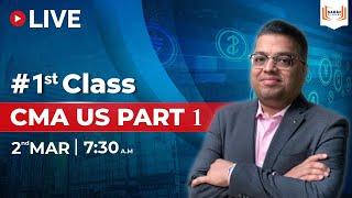 CMA US: Part 1 | YouTube LIVE streaming | #1class(completely FREE) with Prakash Saraf