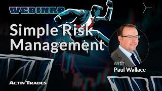 Monday Market Matters: Simple Risk Management