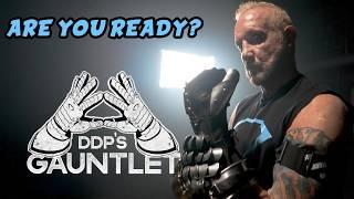 Think You Can You Handle DDP's Gauntlet?