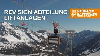 Revision Liftanlagen | Was passiert bei der Revision am Stubaier Gletscher? ️