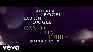 Andrea Bocelli - Canto Della Terra (Lyric Video) ft. Lauren Daigle