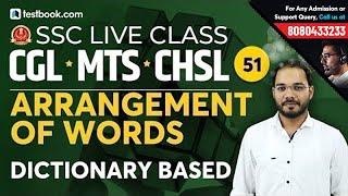 Arrangement of Words for SSC CGL Reasoning | Dictionary Based Arrangement | Crack SSC CHSL & MTS