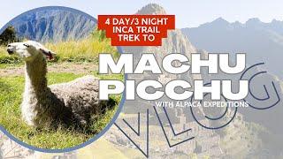 Inca Trail to Machu Picchu 2025