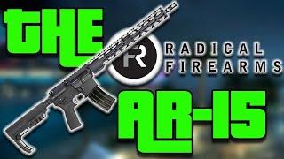 The Radical Firearms AR-15